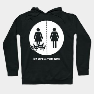 My Wife | Funny Chicken Farmer Design Hoodie